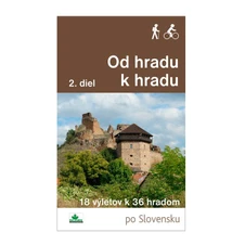 Kniha Od hradu k hradu, 2.diel