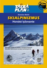 Kniha SKIALPINIZMUS - horské lyžovanie, 3. vydanie