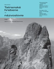 Tatranské hrebene - názvoslovie (2. časť)