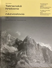 Tatranské hrebene - názvoslovie (3. časť)
